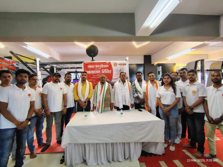 लक्ष्य फाउंडेशन ने लगाया रक्तदान शिविर, किया 111 यूनिट रक्त संग्रह…